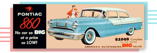 Pontiac 860 the Big Value for 1955!